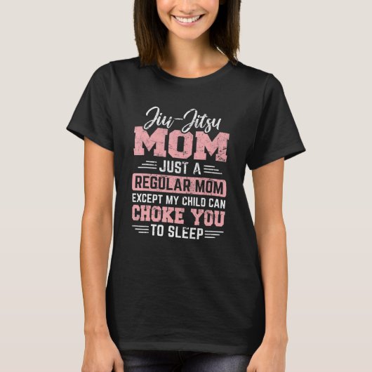 Jiu Jitsu Moms  Mother Brazilian BJJ Mom Grappling Tシャツ (正面)
