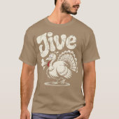 Jive Turkey (2) Tシャツ (正面)