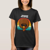 Jive Turkey Afro Retro 70s Thanksgiving Turkey Day Tシャツ (正面)