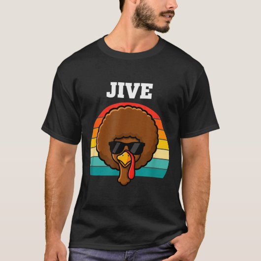 Jive Turkey Afro Retro 70s Thanksgiving Turkey Day Tシャツ (正面)