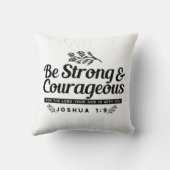 Jo 1:9聖書の聖句デザイン – 強く、勇気ある クッション (裏面)