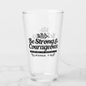 Jo 1:9聖書の聖句デザイン – 強く、勇気ある タンブラーグラス (正面)