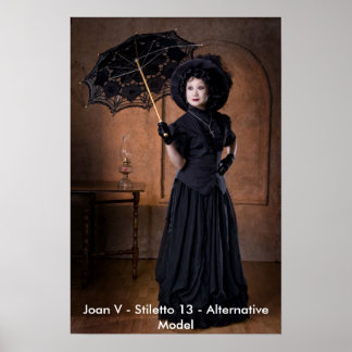 Joan V - Stileto 13 - Alt Model Poster ポスター