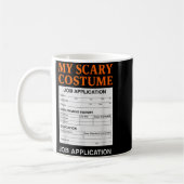 Job Application Funny Y Halloween Costume Trick Or コーヒーマグカップ (左)