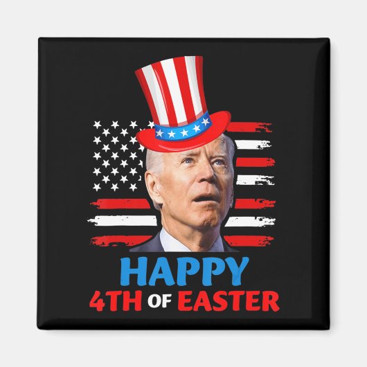 Joeバイデン氏ファン7月の4thイースターコンの幸せ4th マグネット (正面)