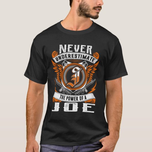 JOE - 過小評価厳禁 オリジナルTシャツ Tシャツ (正面)