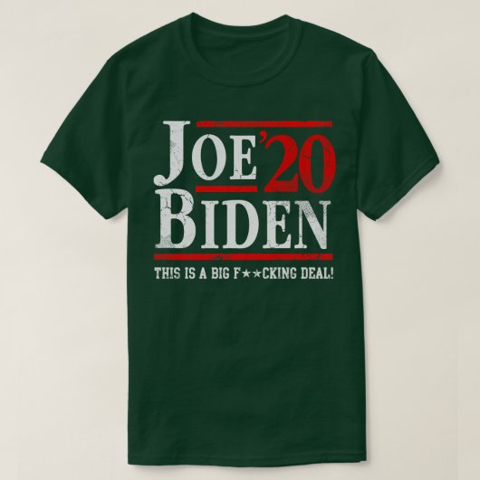 Joe 2020これは大きな取引である tシャツ (デザイン正面)