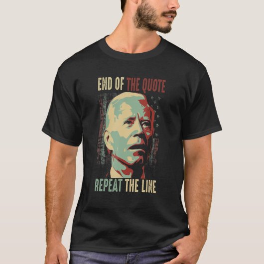 Joe End Of引用文で6行目を繰り返す Tシャツ (正面)