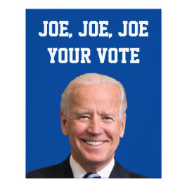Joe、Joe、Joe Your Vote フォトプリント