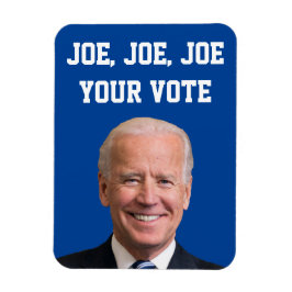 Joe、Joe、Joe Your Vote マグネット