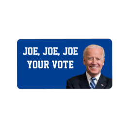 Joe、Joe、Joe Your Vote ラベル