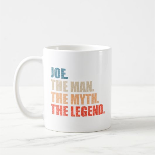 Joe The Man The Myth The Legend コーヒーマグカップ (左)