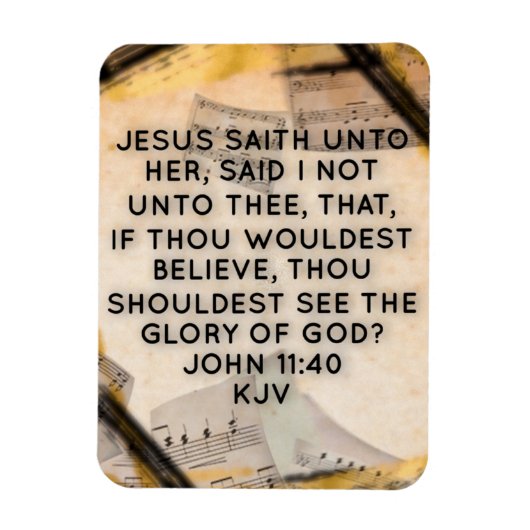 John 11:40 KJV 聖書の言葉 マグネット (縦)