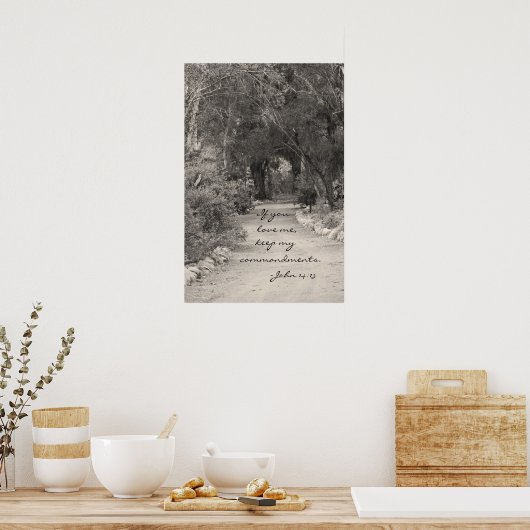 John 14:15パス写真 ポスター (キッチン)