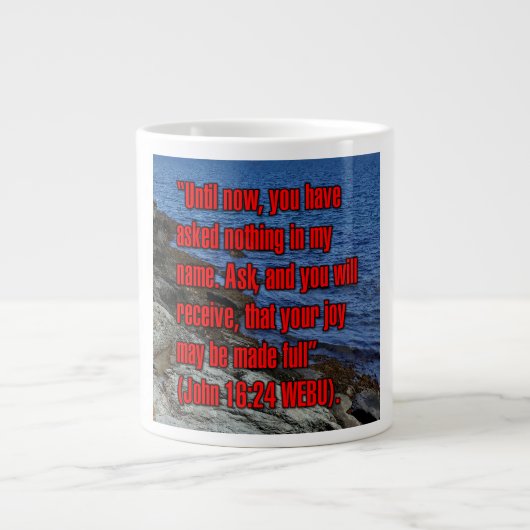 John 16:24 WEBU Mug ジャンボコーヒーマグカップ (正面)