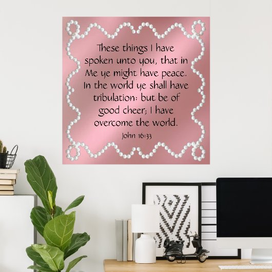 John 16:33  ポスター (ホームオフィス)