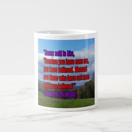 John 20:29 WEBU Mug ジャンボコーヒーマグカップ (正面)