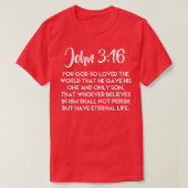John 316 ScriptureGift for WomenMenYouth Tシャツ (デザイン正面)