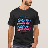 John 3_16 80s Retro Christian Faith Design  Tシャツ (正面)