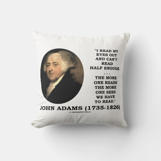 John Adams Read My Eyes Out Can't Read Half Enough クッション (正面)
