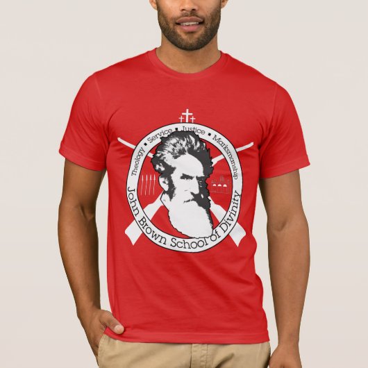 John Brown: American Hero, Righteous Martyr T-Shir Tシャツ (正面)