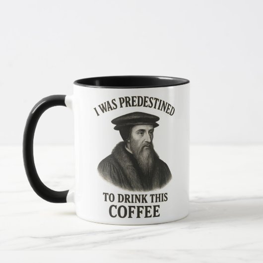 John Calvin Predestined Coffee Funny Theology マグカップ (左)
