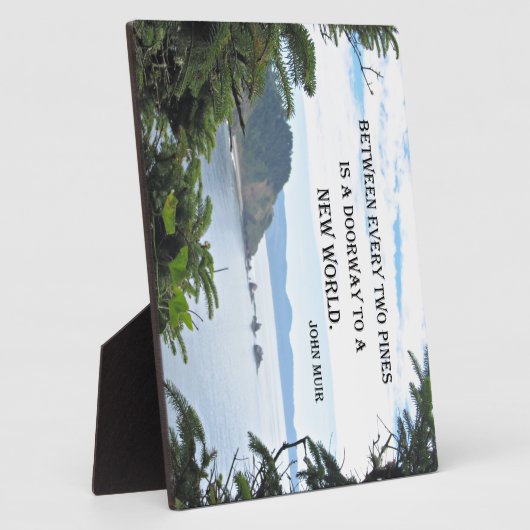 John Muir:「松と松の間に入り口がある」 フォトプラーク (側面)