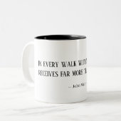 John Muir Nature Walk Quote Mug  ツートーンマグカップ (正面左)