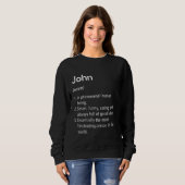 John Name Definitionディクシおもしろいョン スウェットシャツ (正面フル)
