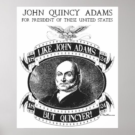 John Quincy Adams 1824キャンペーンポスター ポスター (正面)