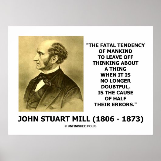John Stuart Mill致命的な傾向がハーフエラーを引き起こす ポスター (正面)