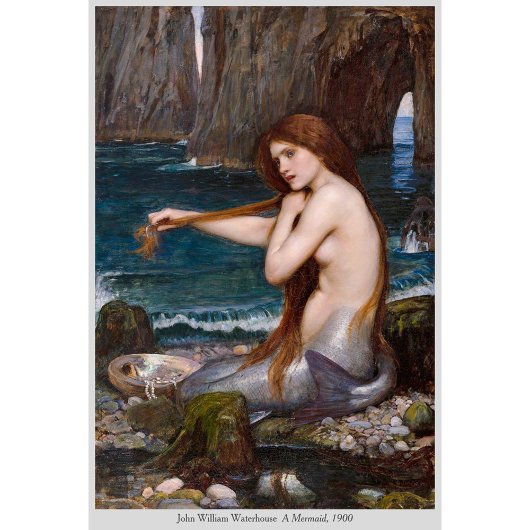 John William Waterhouse 1900 CC1006による人魚 ポスター