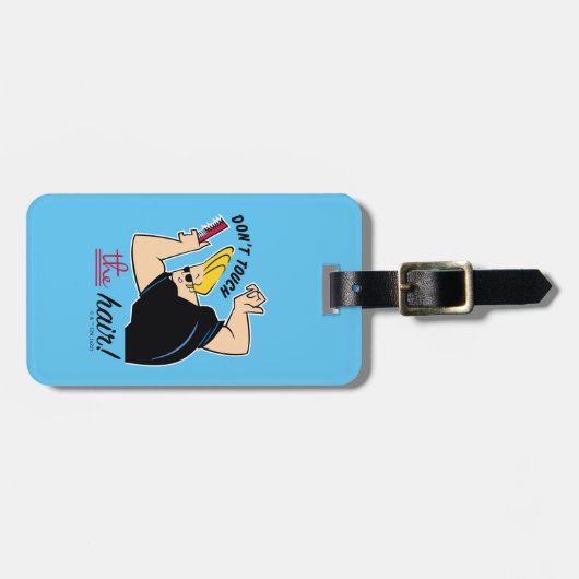 Johnny Bravo Comb - Don't Touch The Hair! ラゲッジタグ (正面横)
