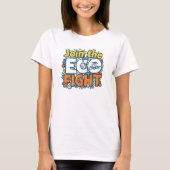 「Join ECO Fight」 Tシャツ (正面)