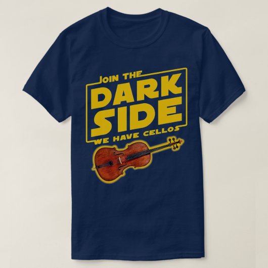 Join he Dark Side Cello Player Tシャツ (デザイン正面)