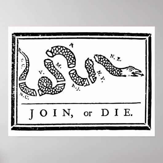 Join or Die ポスター (正面)