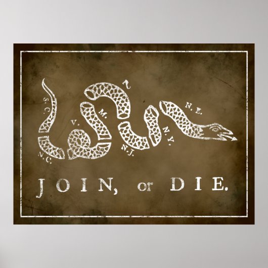Join or Die Print ポスター (正面)