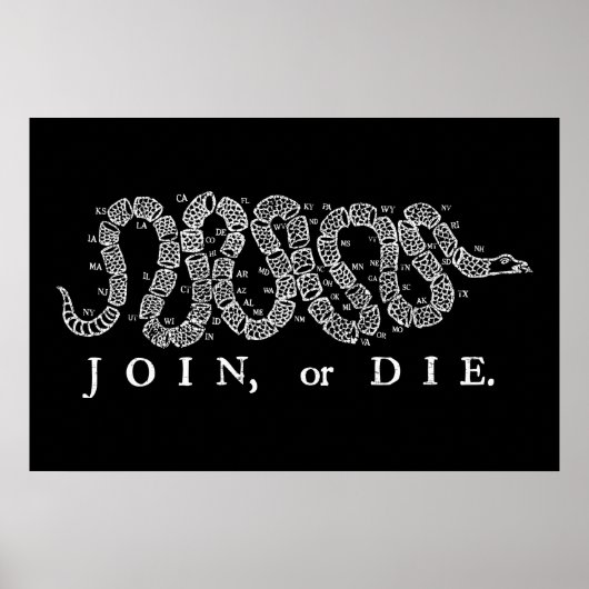 Join or Die Print ポスター (正面)
