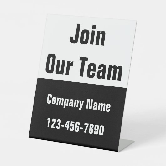 Join Our Team Black and White Business Name Phone 台座サイン (正面)