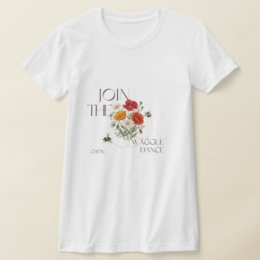 Join The Waggle Dance Crew  Save The Bees Teacher Tシャツ (レイダウン)