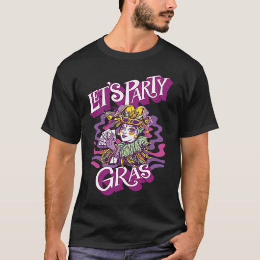Joker Mardi Gras Let's Party Parade Shenanigans Ca Tシャツ (正面)