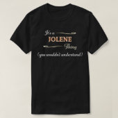 JOLENEの事だ、君は名前を理解しないだろう Tシャツ (デザイン正面)