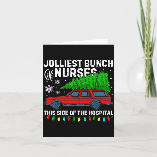 Jolliest Bunch Of Nurses This Side Of The Hostal C カード (正面)