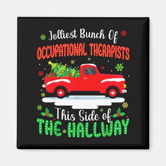 Jolliest Bunch Of Occupational Therapists Funny Ch マグネット (正面)