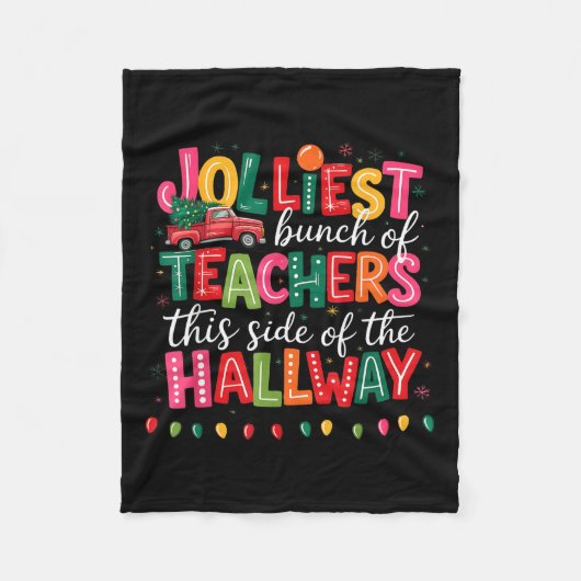 Jolliest Bunch Of Teachers This Side Of The Hallwa フリースブランケット (正面)