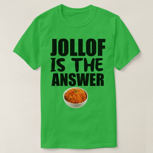 Jollofが答え Tシャツ (デザイン正面)