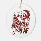 Jolly Af Skeleton Snarky Christmas Sarcastic Funny セラミックオーナメント (左)