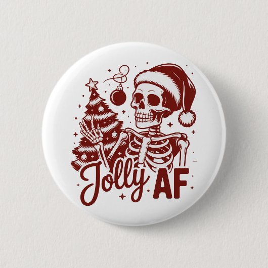Jolly Af Skeleton Snarky Christmas Sarcastic Funny 缶バッジ (正面)