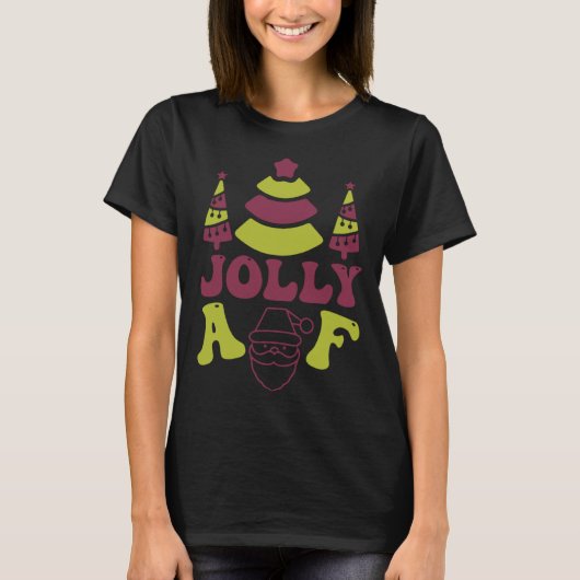 Jolly AF Ugly Christmas Sweater Style Tシャツ (正面)