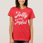 Jolly and Joyful  Tシャツ (正面)